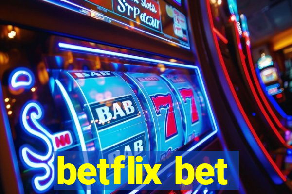 betflix bet